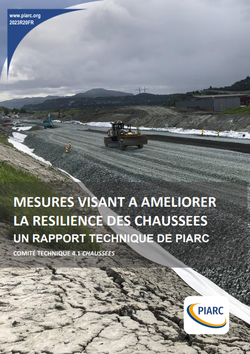 Mesures visant à améliorer la résilience des chaussées au regard du changement climatique
